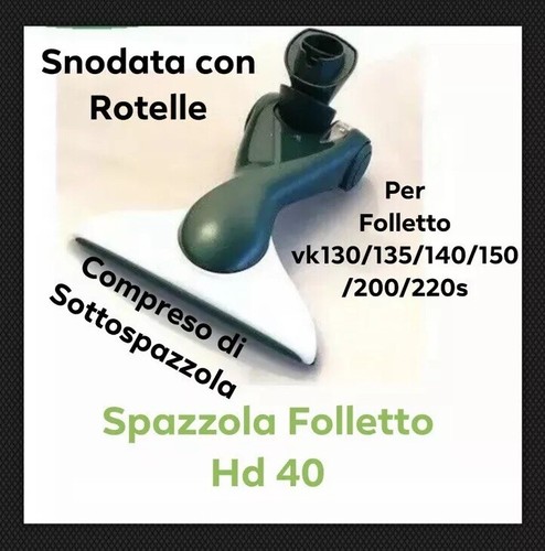 Spazzola folletto hd40 per - spazzola,